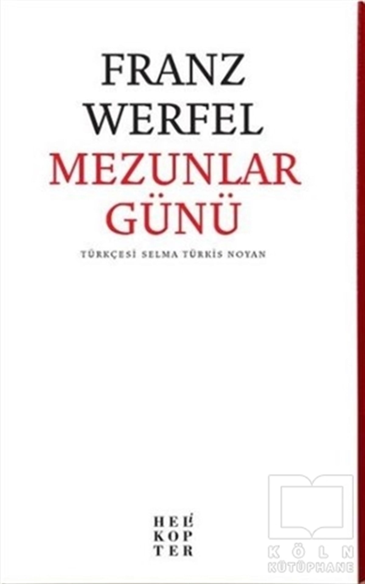 Franz WerfelRomanMezunlar Günü