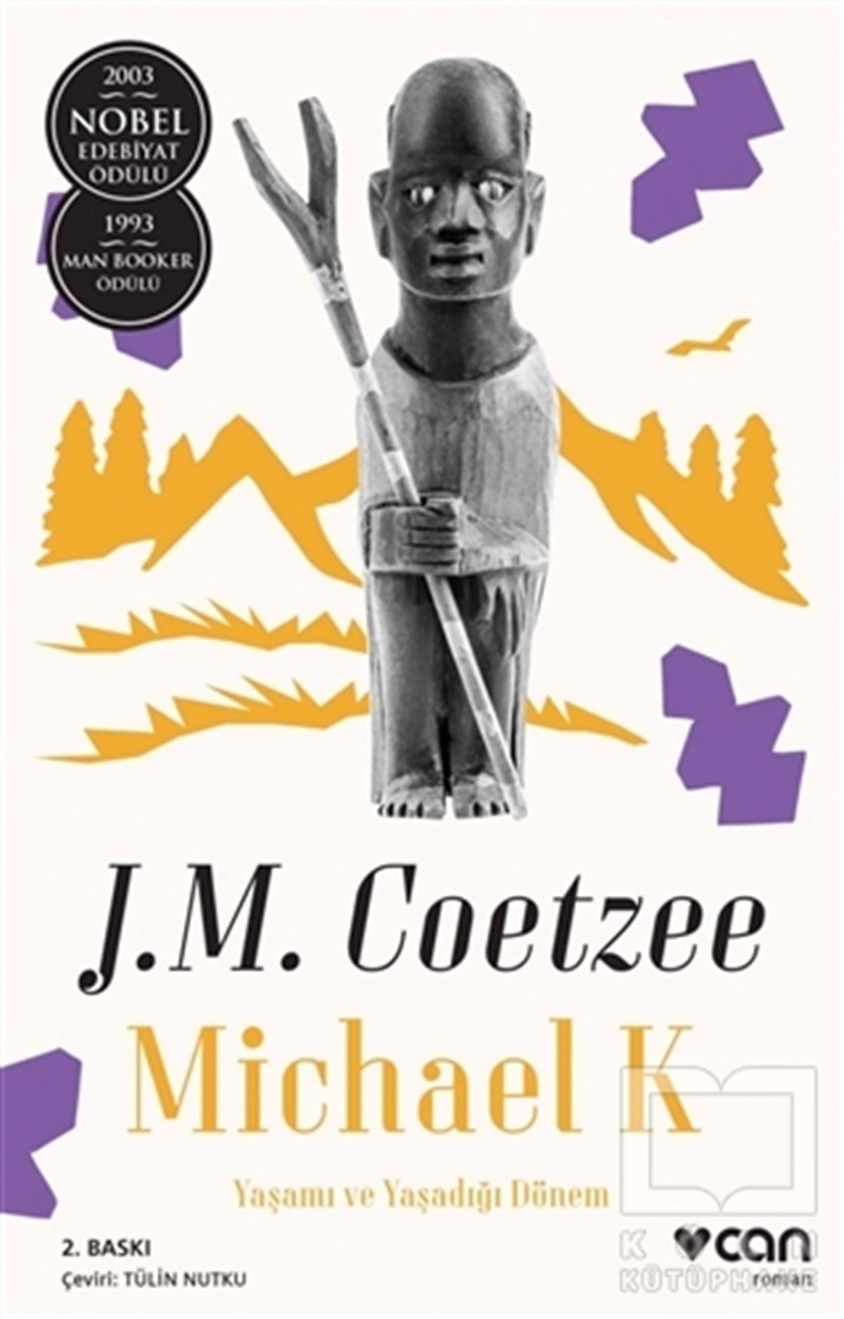 John Maxwell CoetzeeDiğer Ülke EdebiyatlarıMichael K. Yaşamı ve Yaşadığı Dönem