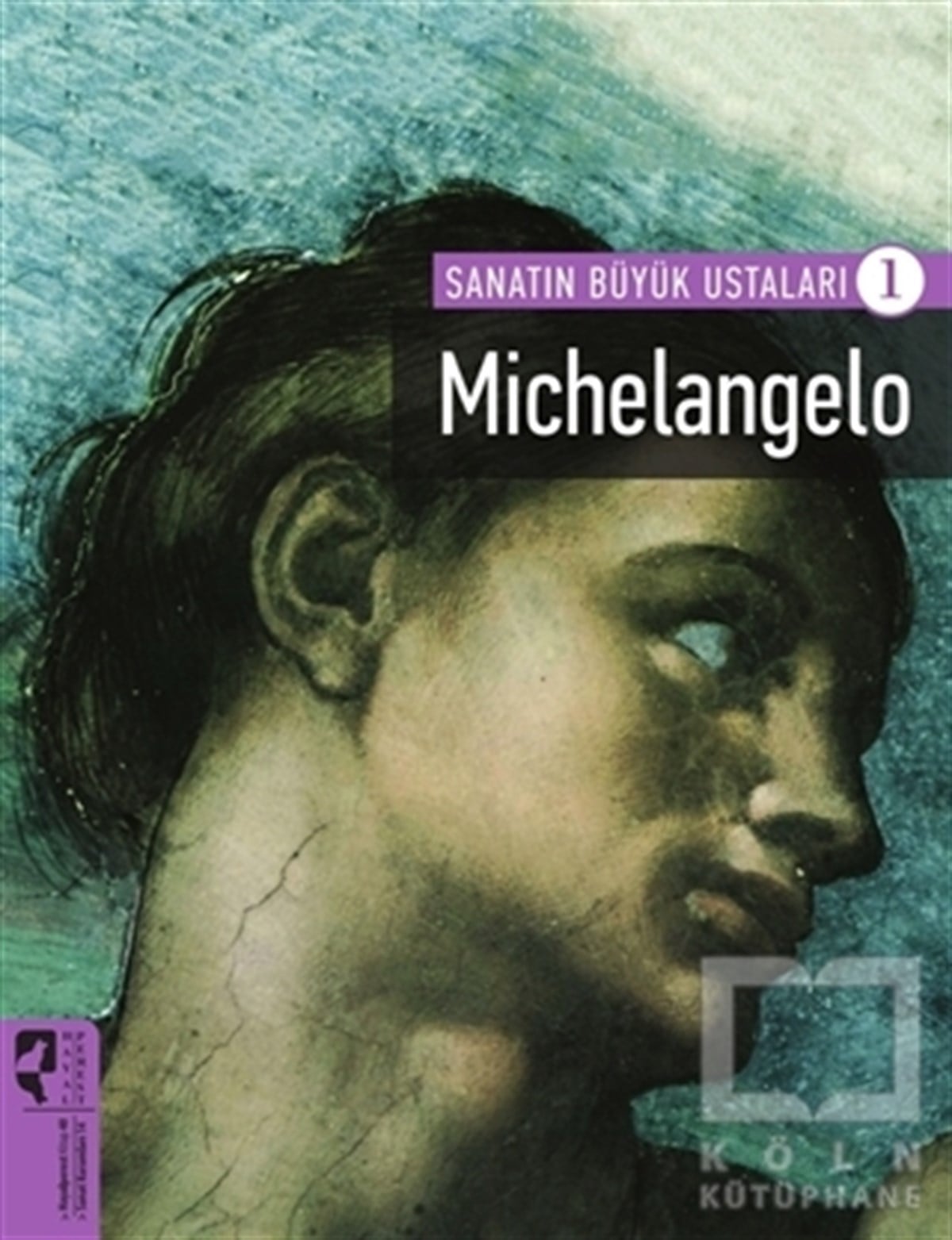 Firdevs Candil ErdoğanSanat TarihiMichelangelo