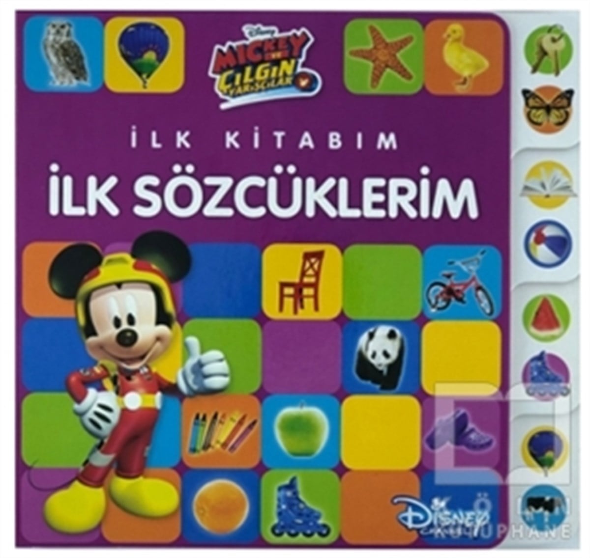 KolektifOkul Öncesi Resimli KitaplarMickey ve Çılgın Yarışçılar - İlk Kitabım İlk Sözcüklerim