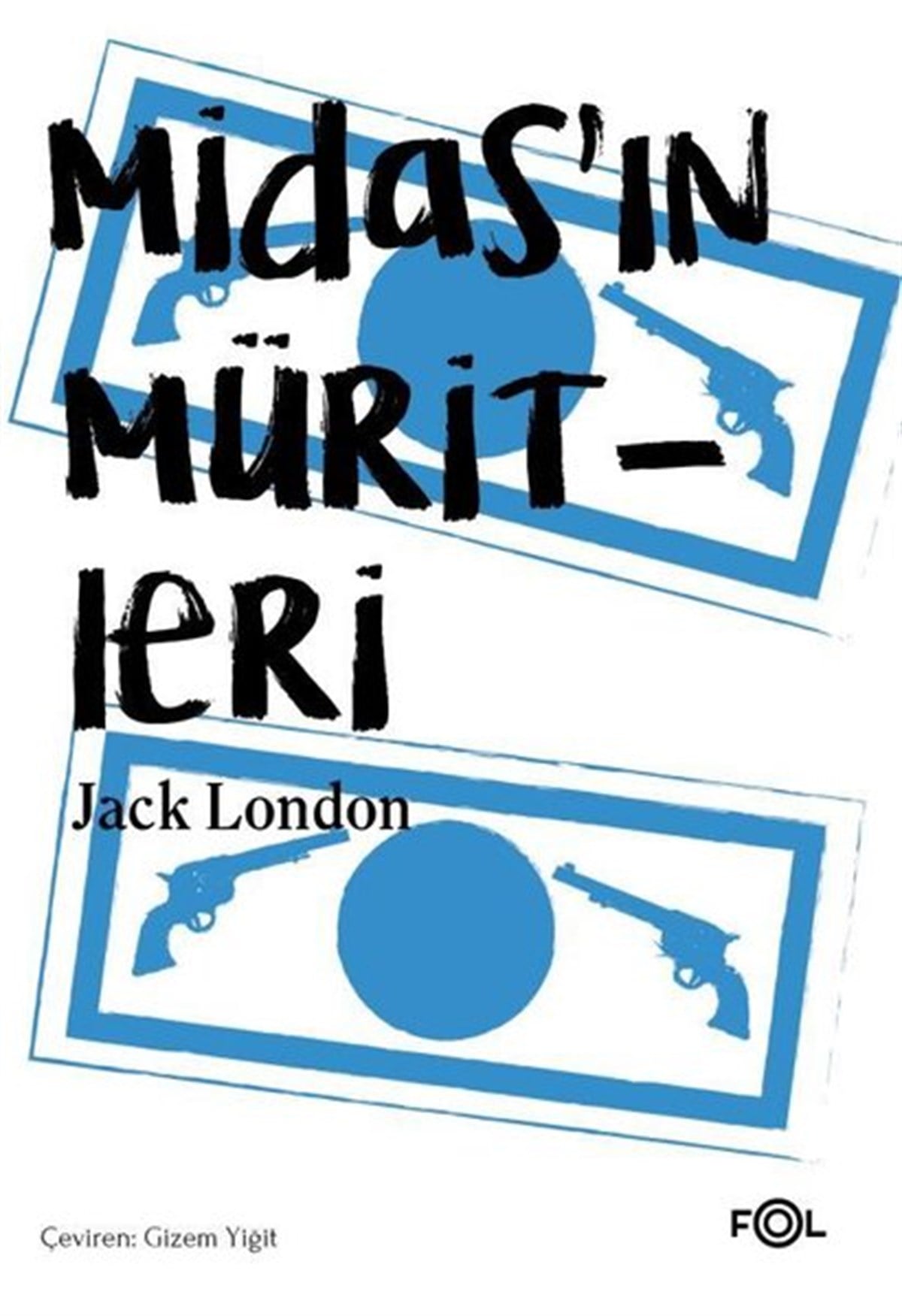 Jack LondonDünya RomanMidasın Müritleri
