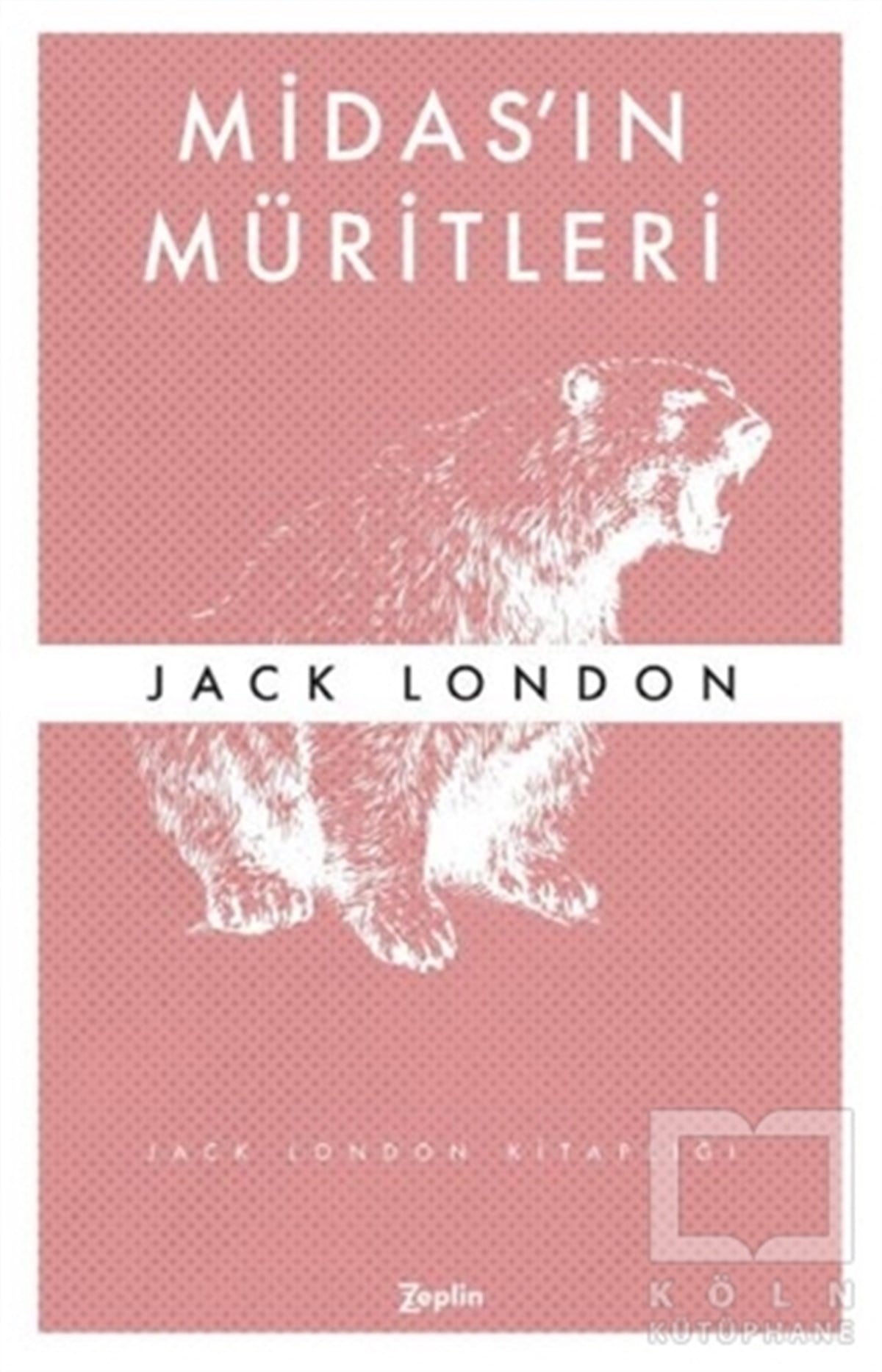 Jack LondonÖyküMidas’ın Müritleri