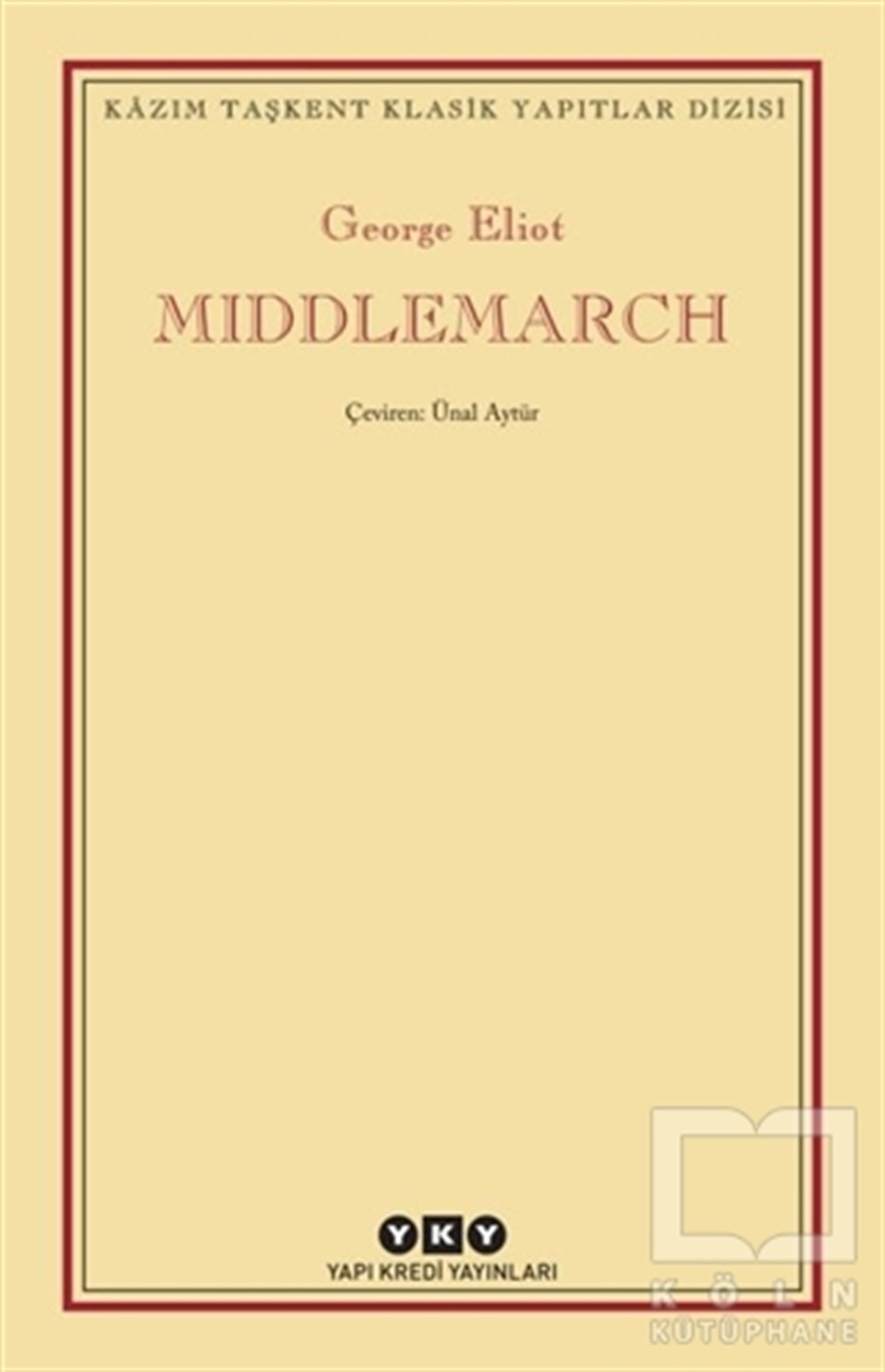George EliotDünya Klasikleri & Klasik KitaplarMiddlemarch