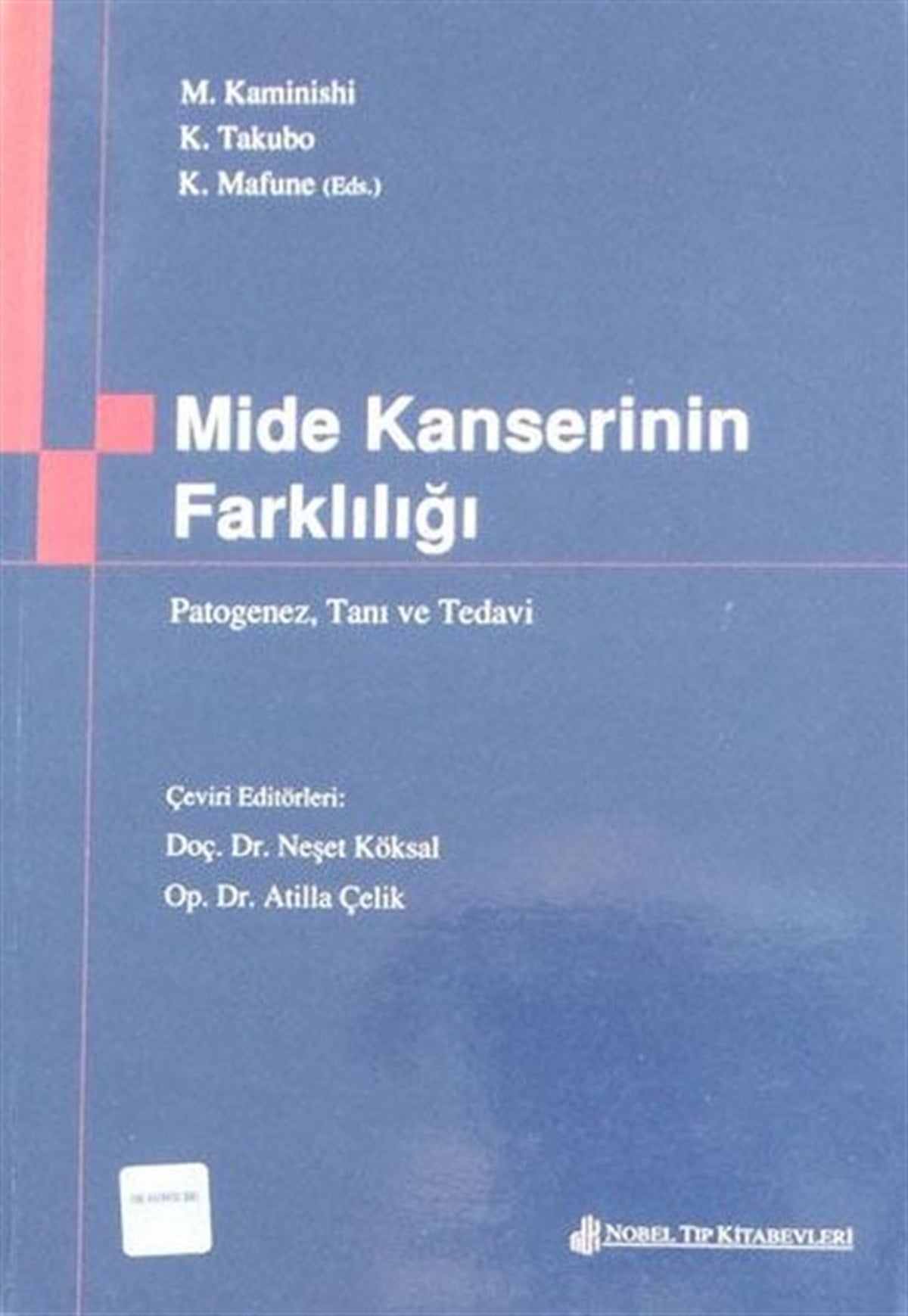 KolektifTıpMide Kanserinin Farklılığı
