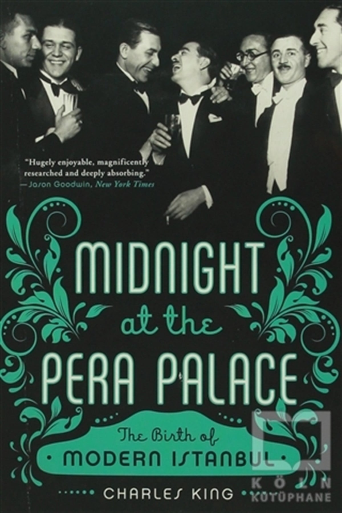 Charles KingDiğerMidnight at the Pera Palace