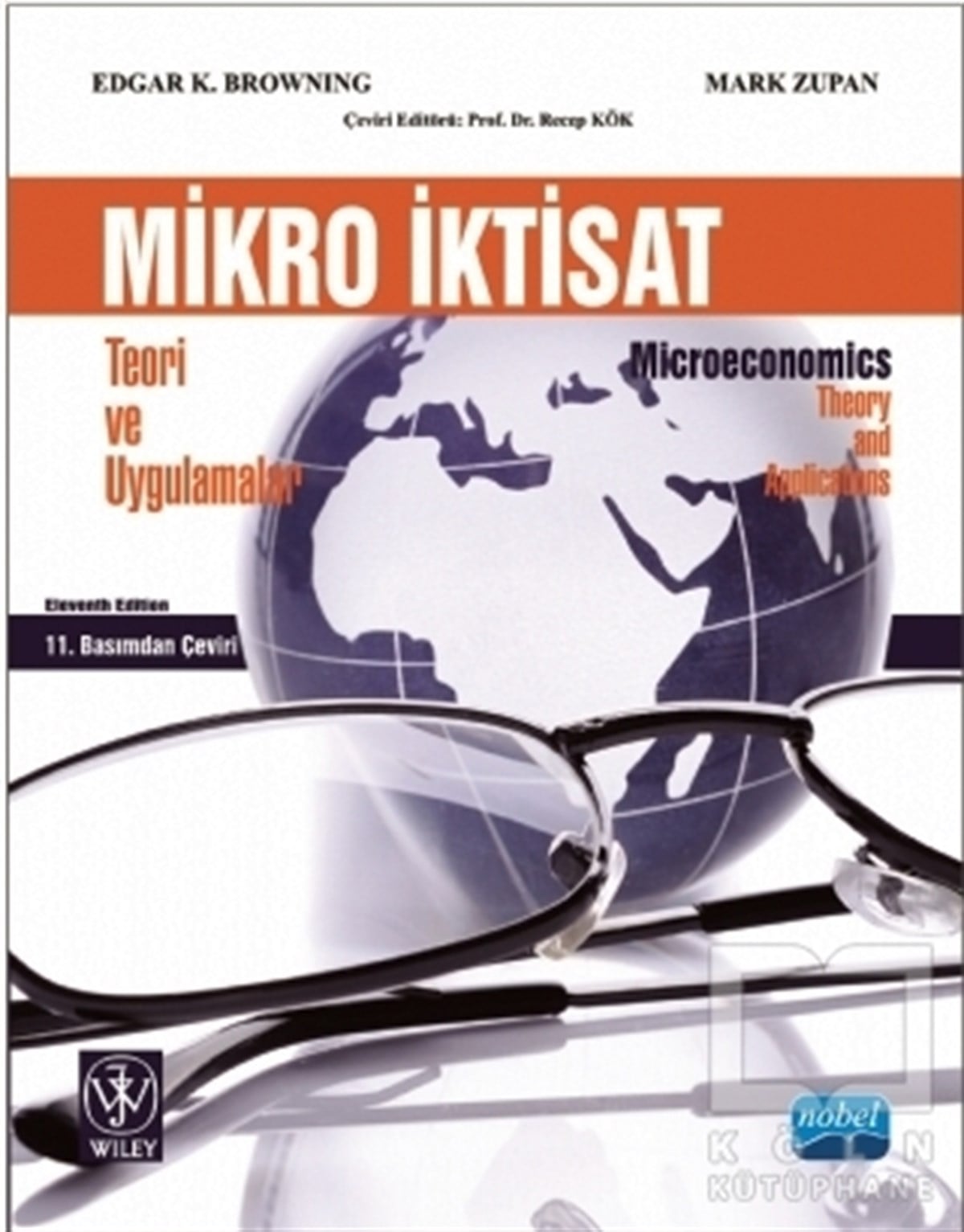 Edgar K. BrownıngAraştırma-İnceleme-KuramMikro İktisat : Teori ve Uygulamalar