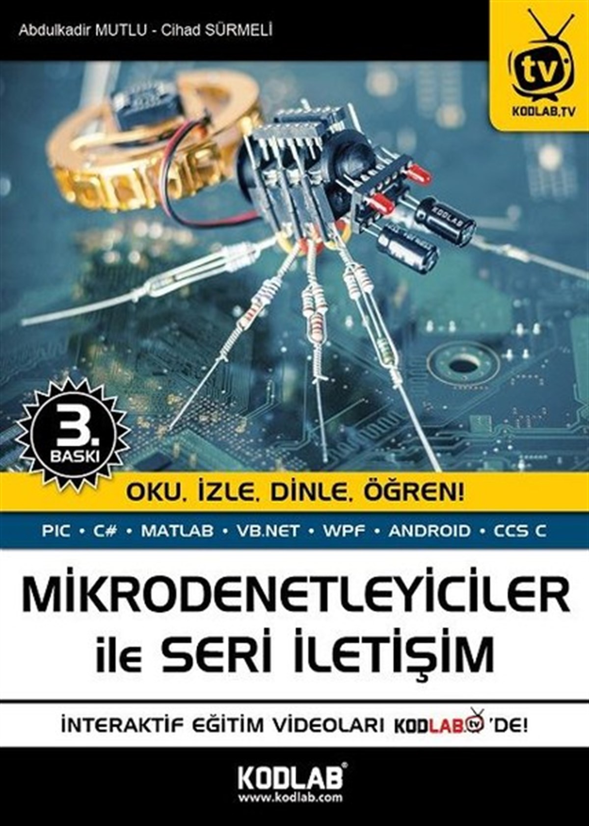 Süleyman UzunköprüBilgisayar KitaplarıMikrodenetleyiciler ile Seri İletişim