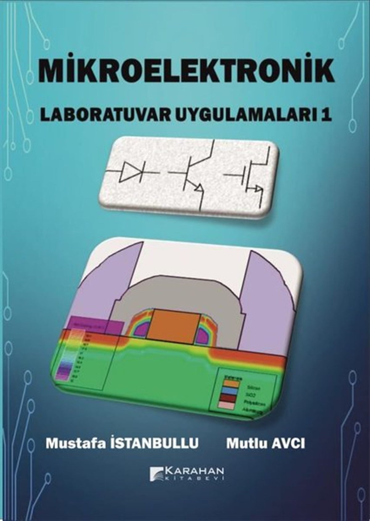 Mustafa İstanbulluElektrik-ElektronikMikroelektronik Laboratuvar Uygulamaları - 1