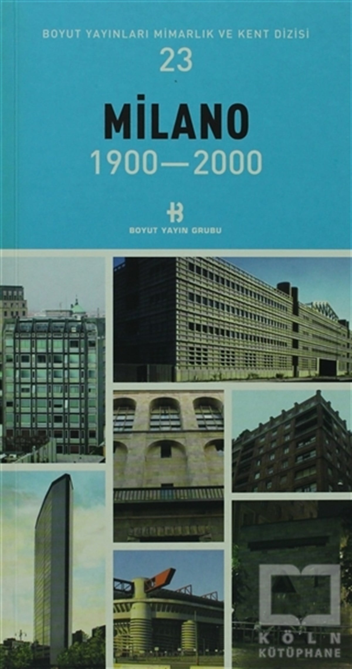 KolektifDiğerMilano 1900-2000