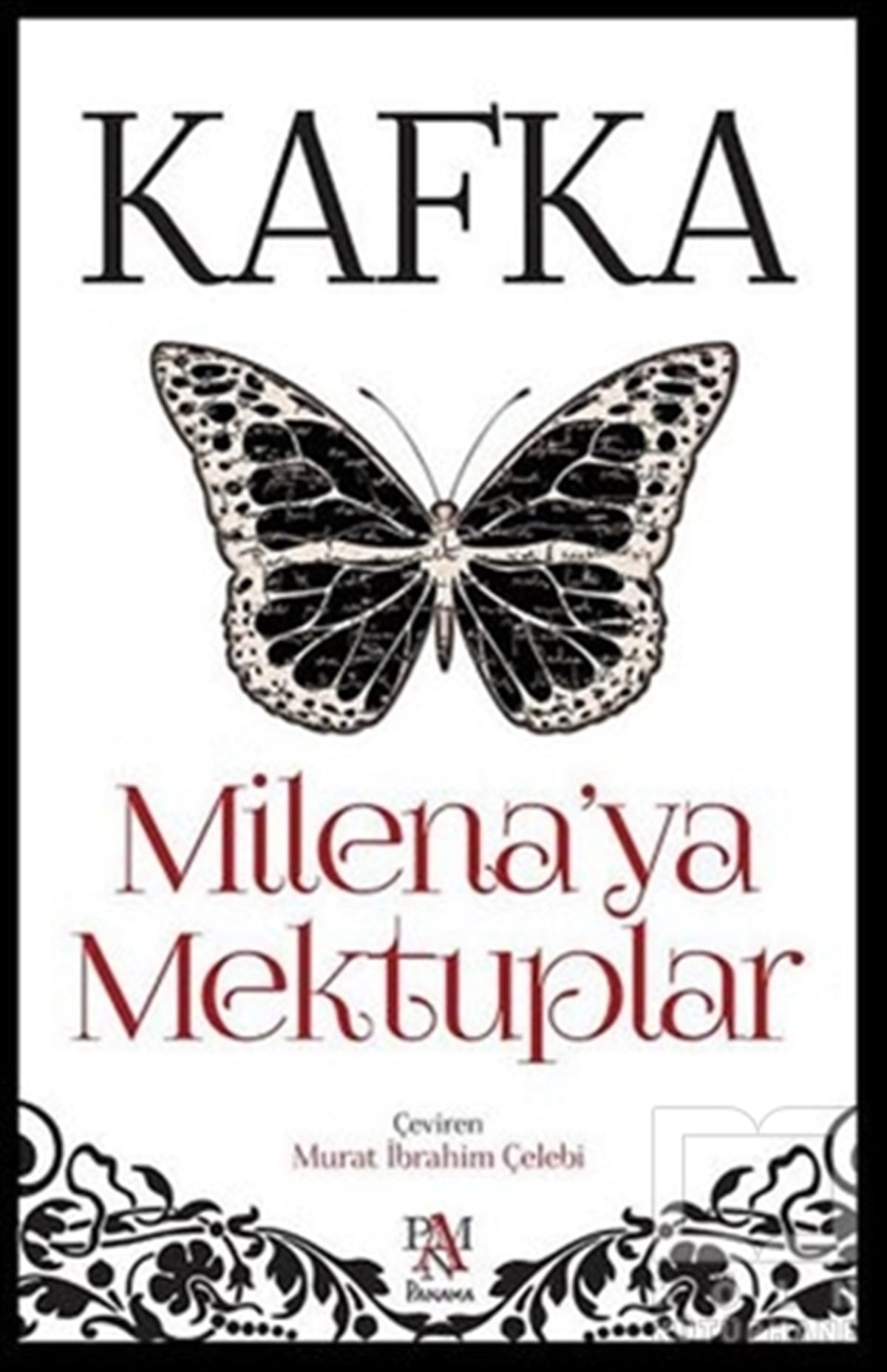 Franz KafkaAnı - Mektup - GünlükMilena'ya Mektuplar