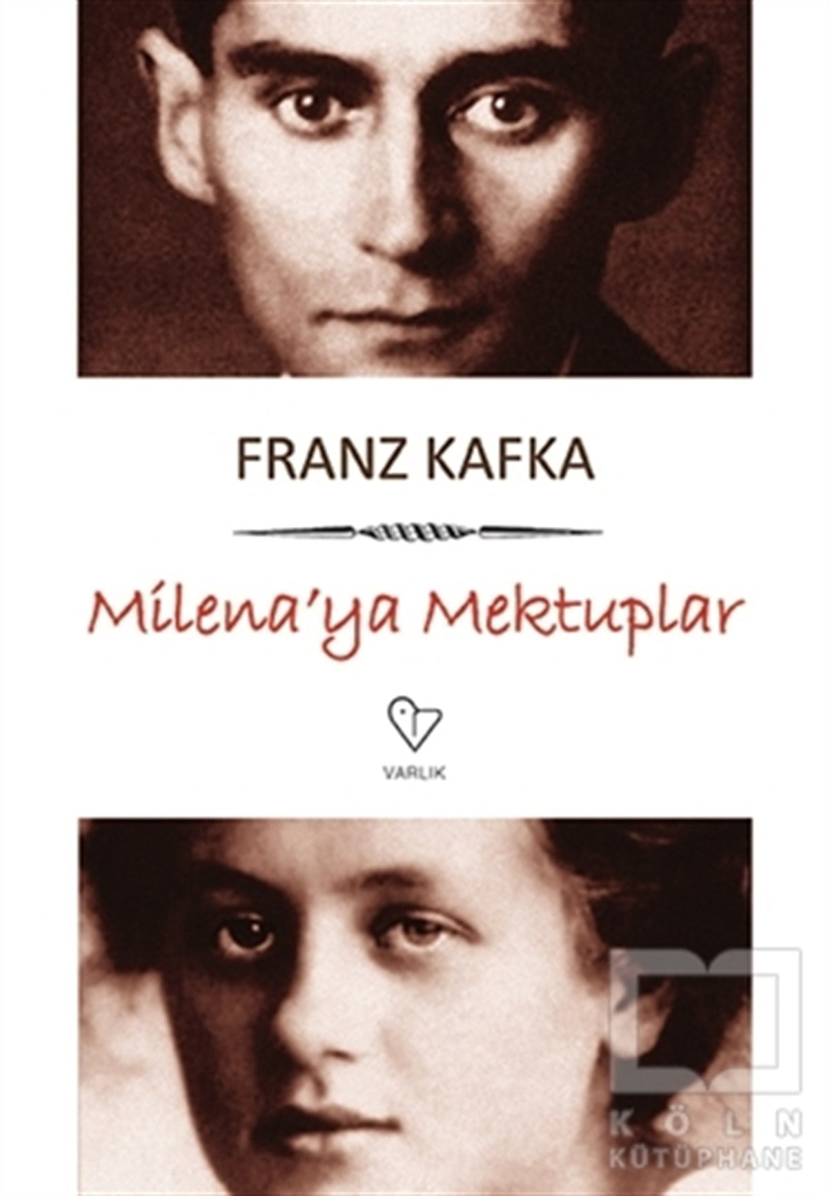 Franz KafkaAnı - Mektup - GünlükMilena'ya Mektuplar