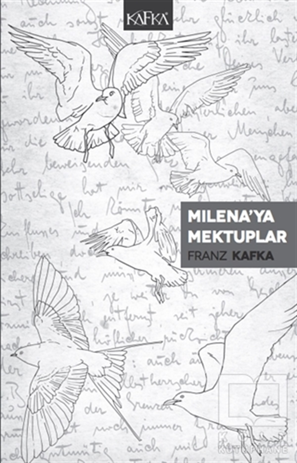 Franz KafkaAnı - Mektup - GünlükMilena’ya Mektuplar