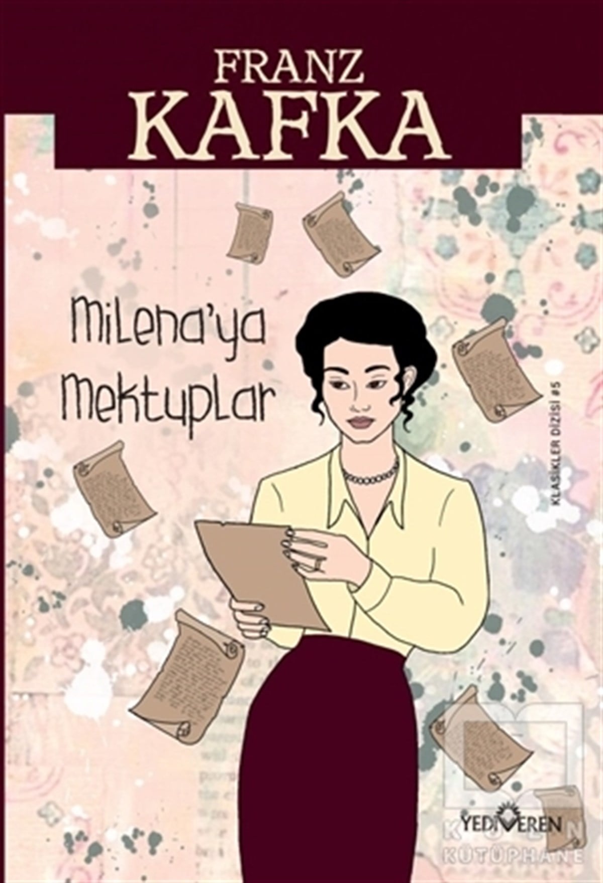 Franz KafkaTürkçe RomanlarMilena’ya Mektuplar