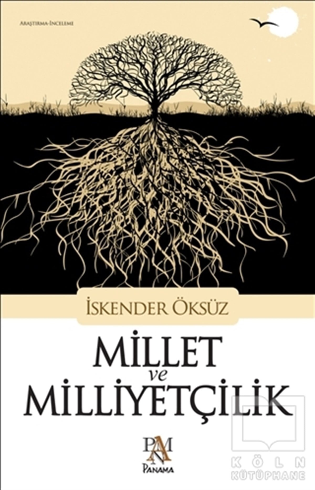İskender ÖksüzAraştırma-İncelemeMillet ve Milliyetçilik