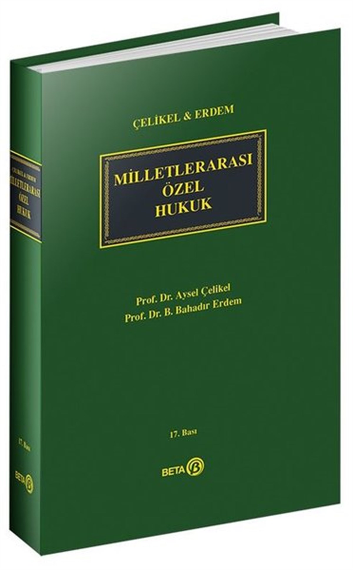 B. Bahadır ErdemHukuk Üzerine KitaplarMilletlerarası Özel Hukuk