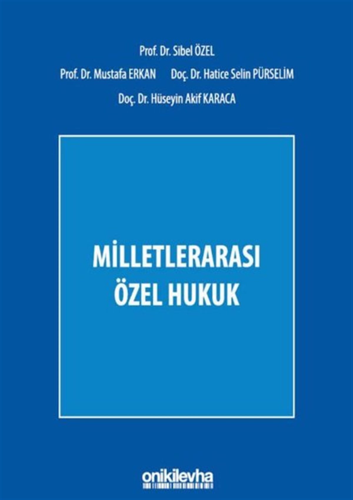Hatice Selin PürselimEğitimMilletlerarası Özel Hukuk