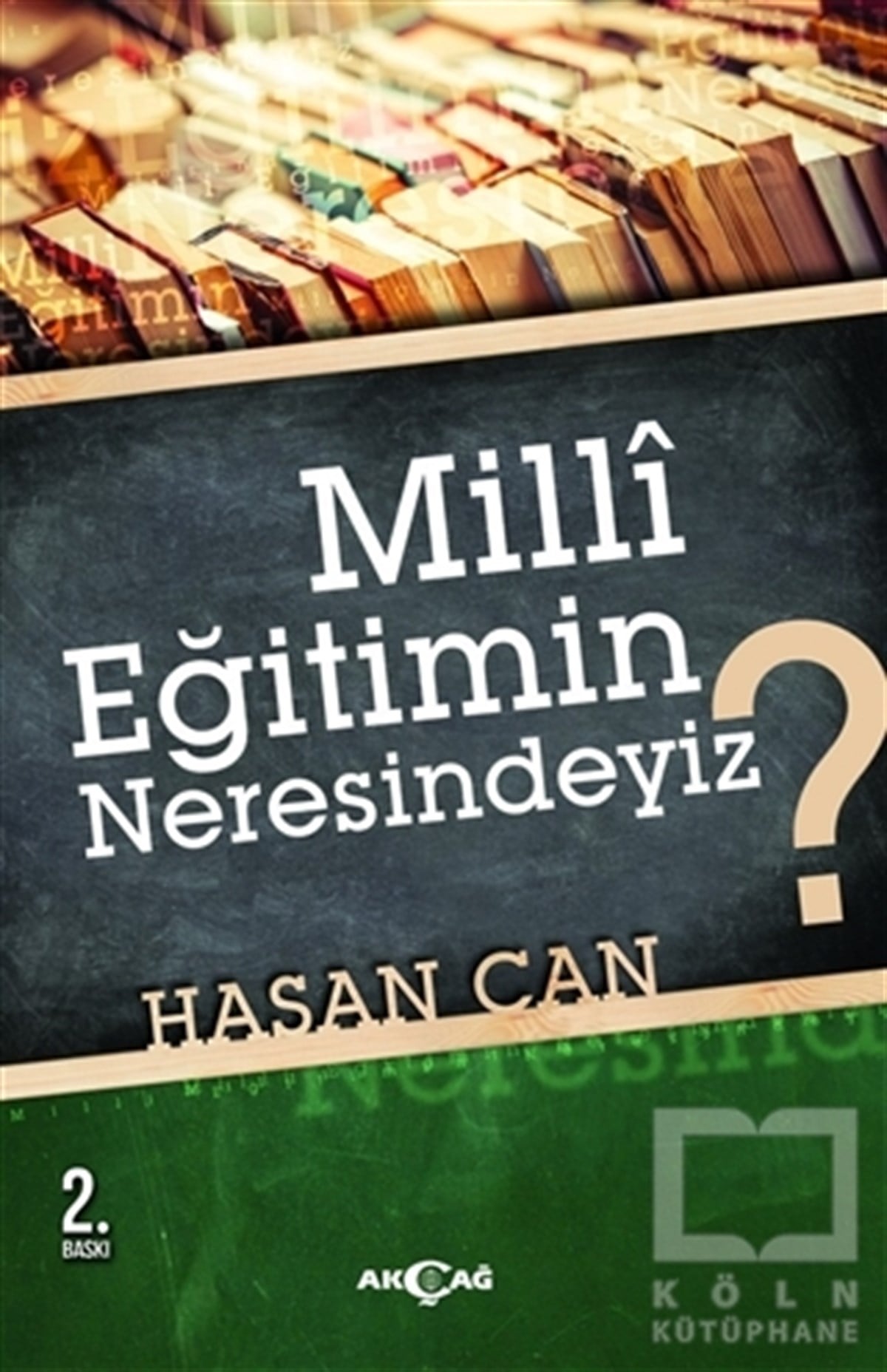 Hasan CanDiğerMilli Eğitimin Neresindeyiz?