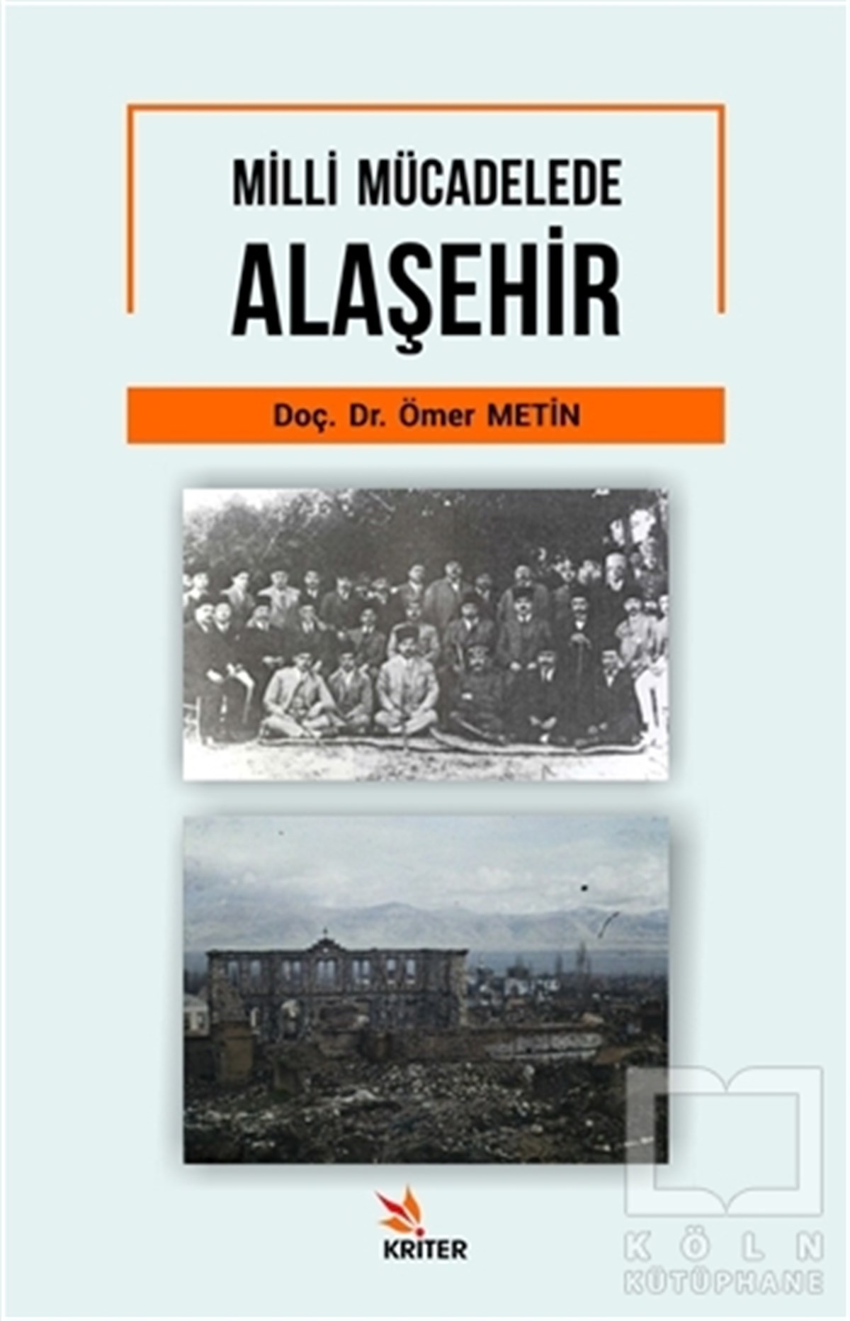 Ömer MetinAraştırma - İncelemeMilli Mücadelede Alaşehir