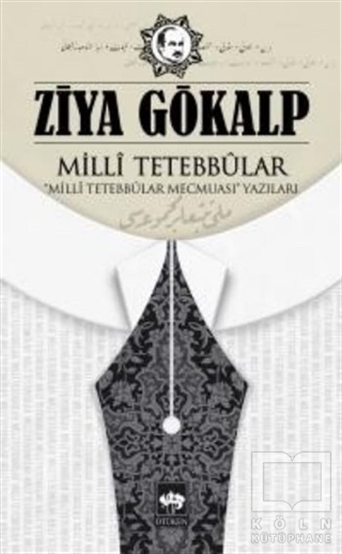 Ziya GökalpDiğerMilli Tetebbular