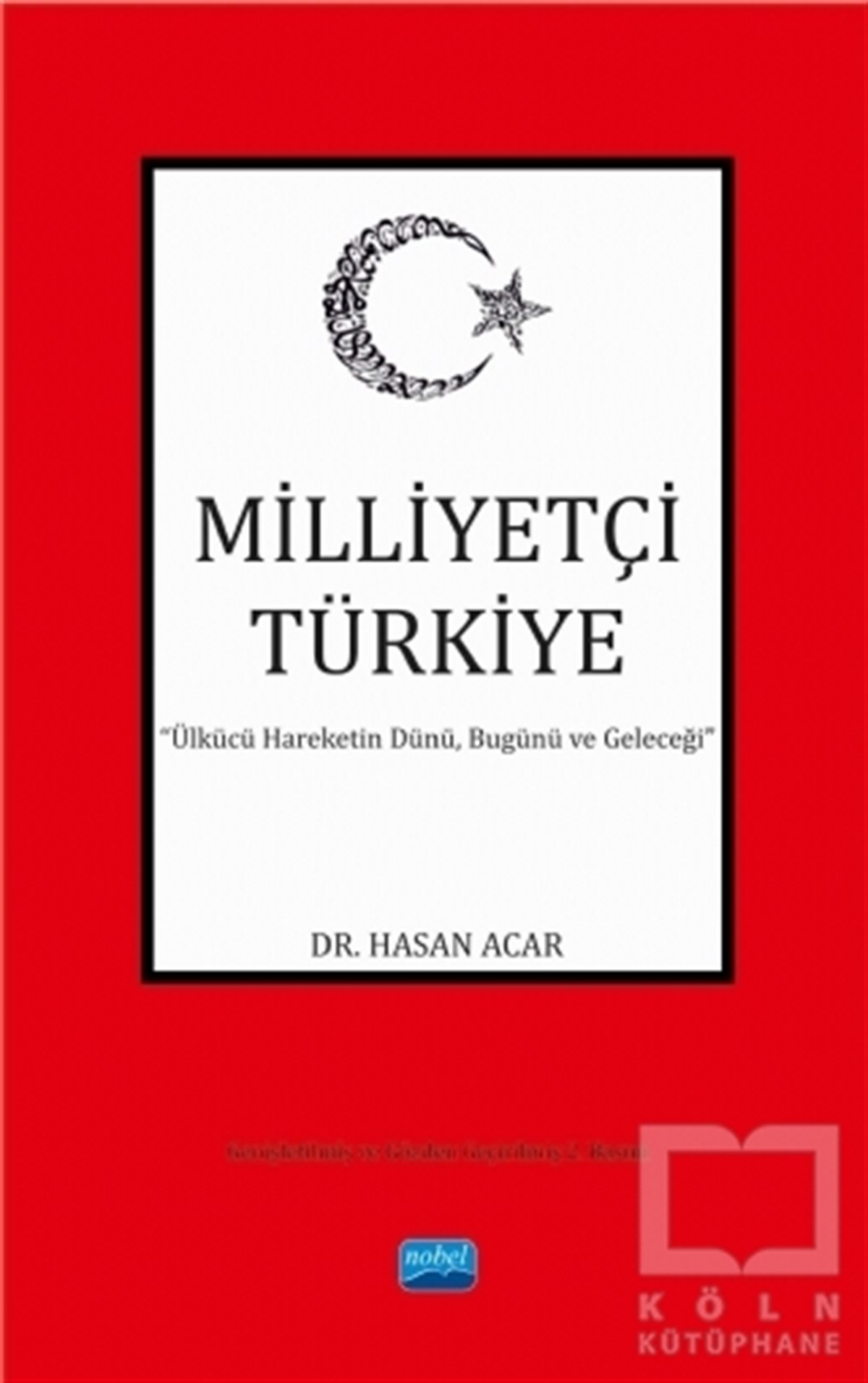Hasan AcarDiğerMilliyetçi Türkiye