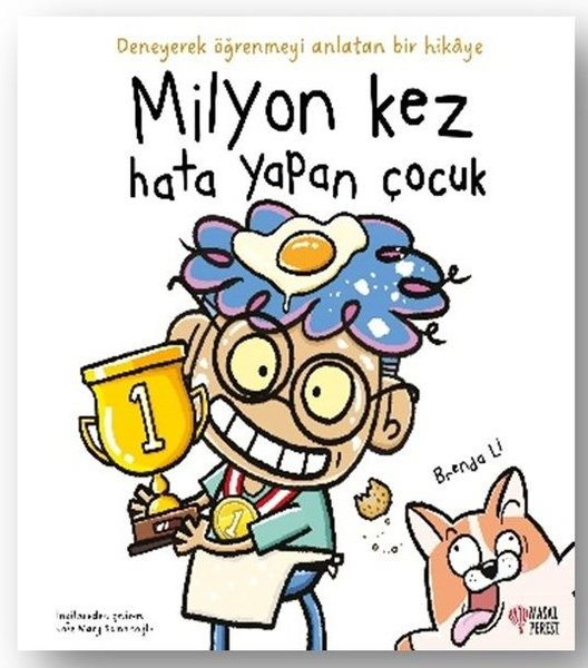 Brenda LiEgitim Etkinlik KitaplariMilyon Kez Hata Yapan Çocuk - Deneyerek Öğrenmeyi Anlatan Bir Hikaye