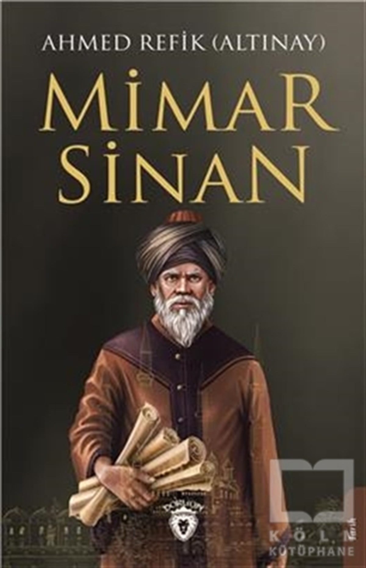 Ahmet Refik AltınayAraştırma - İncelemeMimar Sinan