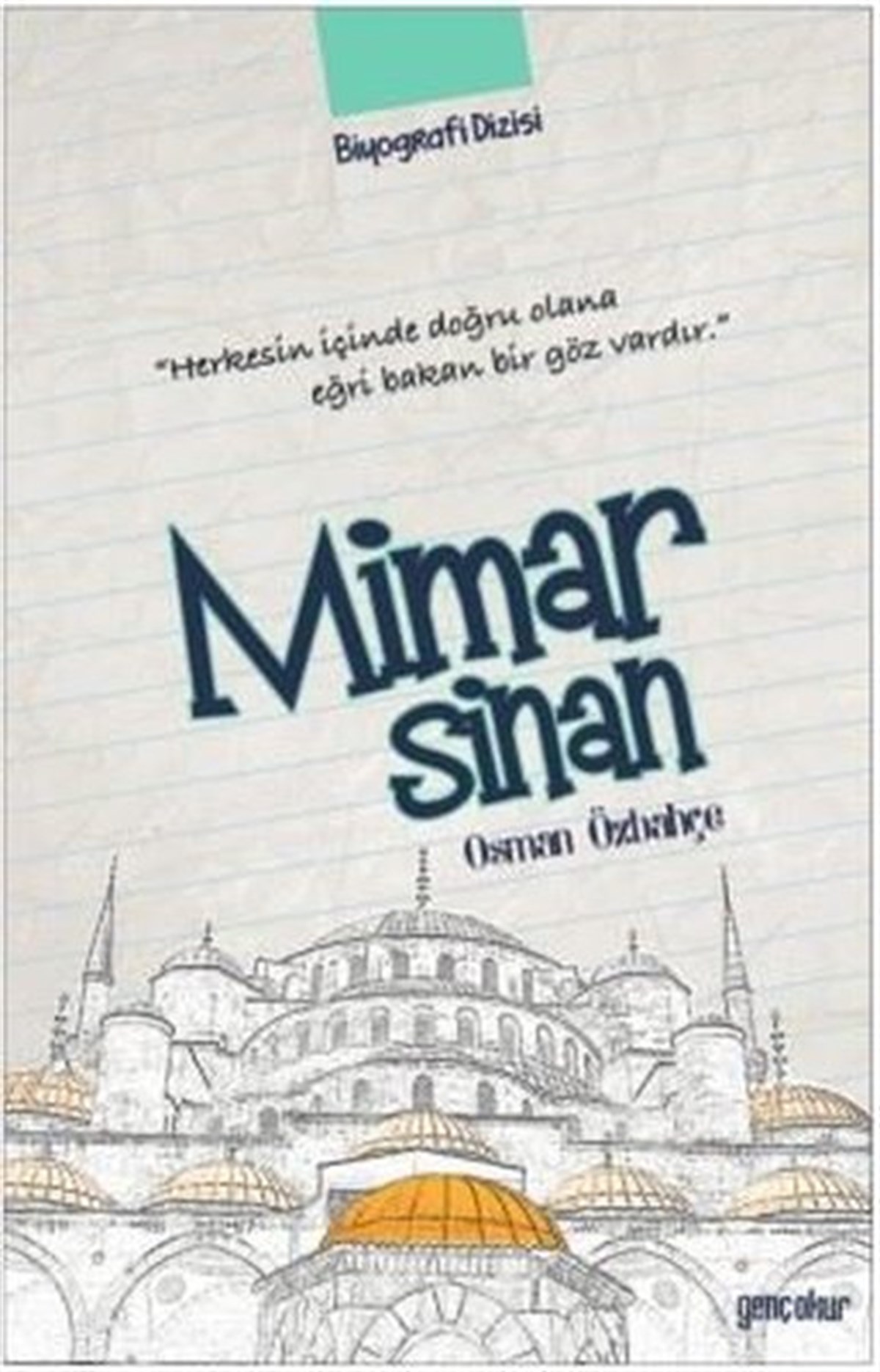 Osman ÖzbahçeTarihi Biyografi ve Otobiyografi KitaplarıMimar Sinan