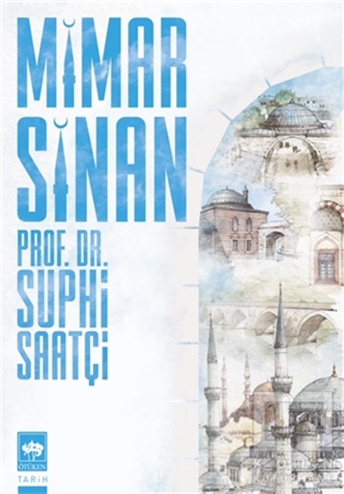 Suphi SaatçiGençlik Edebiyatı KitaplarıMimar Sinan