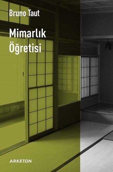 Bruno TautMimarlık KitaplarıMimarlık Öğretisi