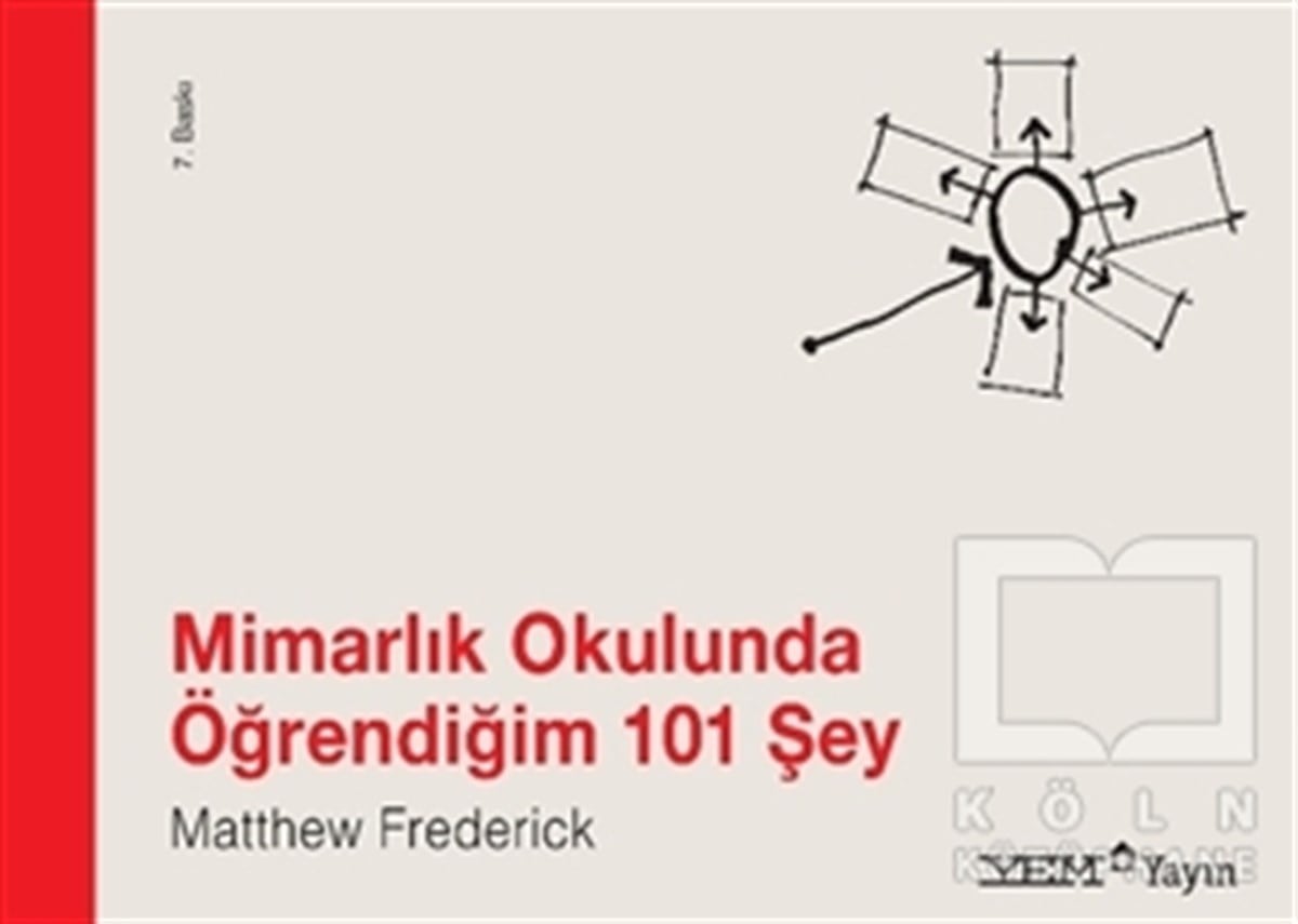 Matthew FrederickAkademikMimarlık Okulunda Öğrendiğim 101 Şey
