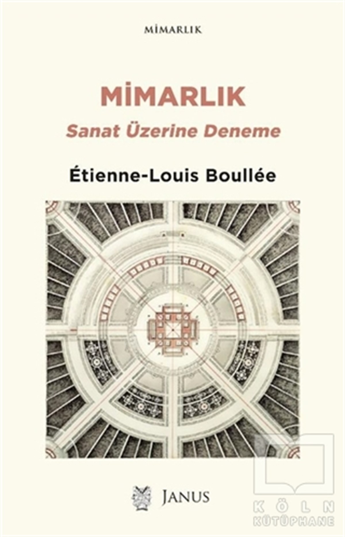 Etienne-Louis BoulleeMimarlık KitaplarıMimarlık: Sanat Üzerine Deneme