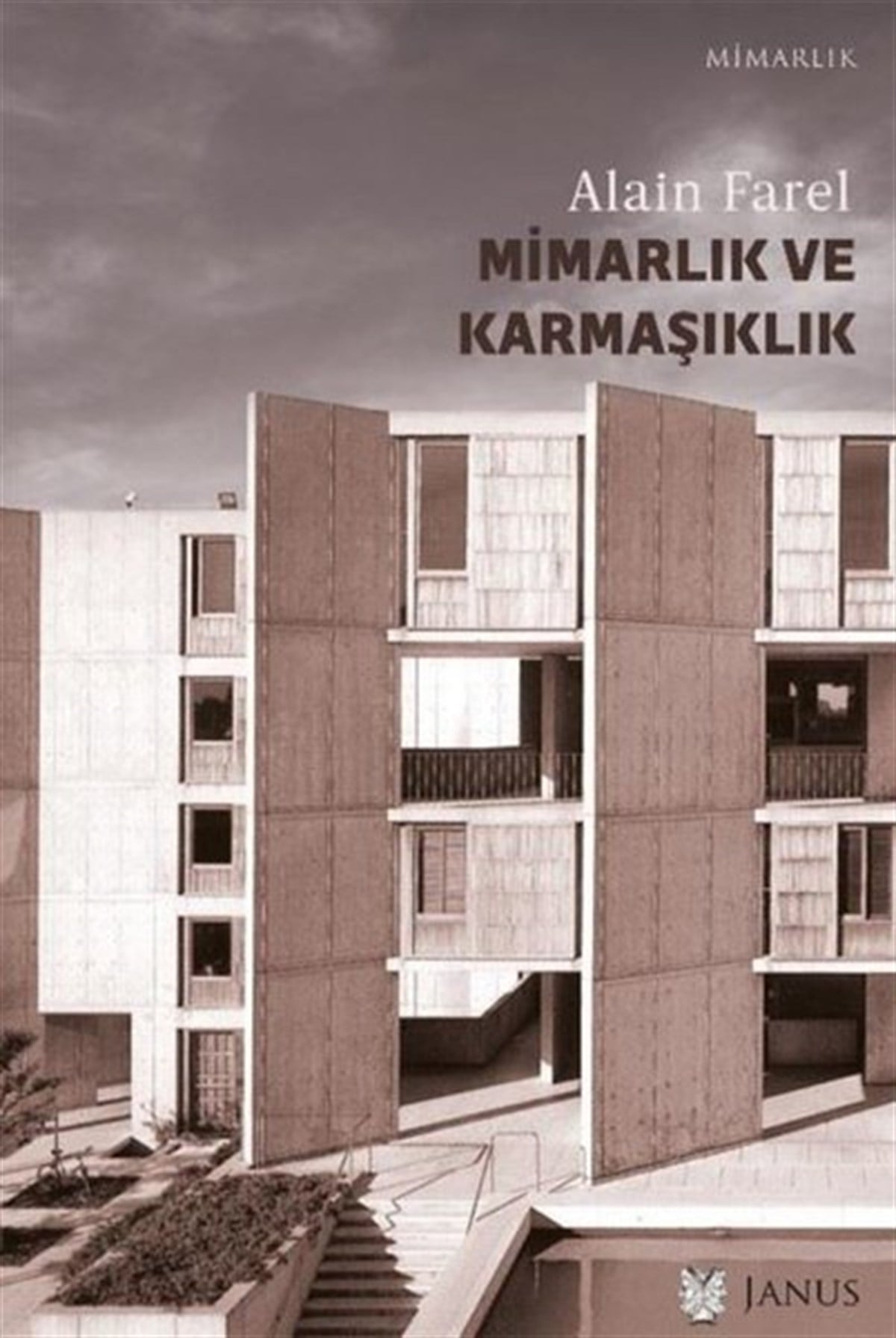 Alain FarelMimarlık KitaplarıMimarlık ve Karmaşıklık