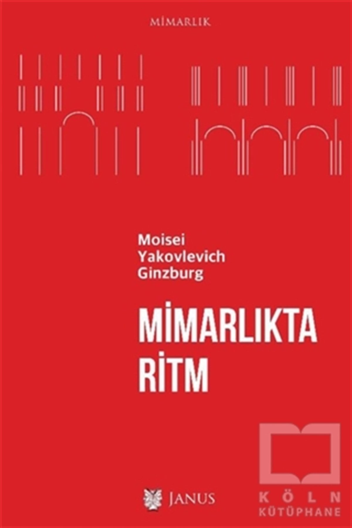 Moisei Yakovlevich GinzburgMimarlık KitaplarıMimarlıkta Ritm