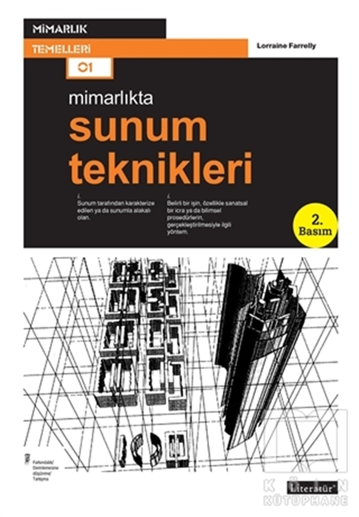 Lorraine FarrellyAkademikMimarlıkta Sunum Teknikleri
