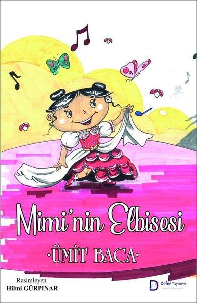 Ümit BacaEgitim Etkinlik KitaplariMimi'nin Elbisesi