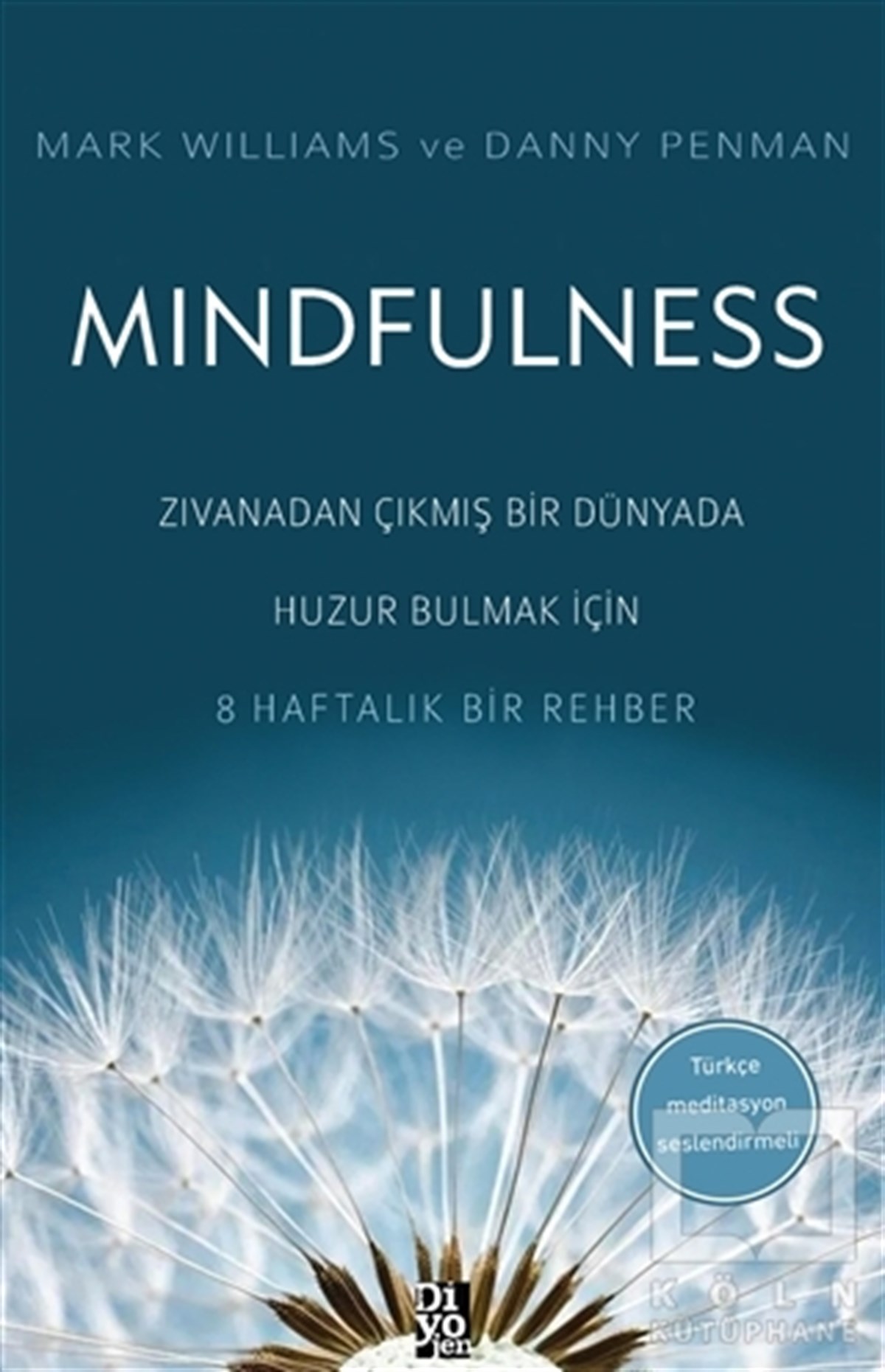 Mark WilliamsKişisel Gelişim KitaplarıMindfulness