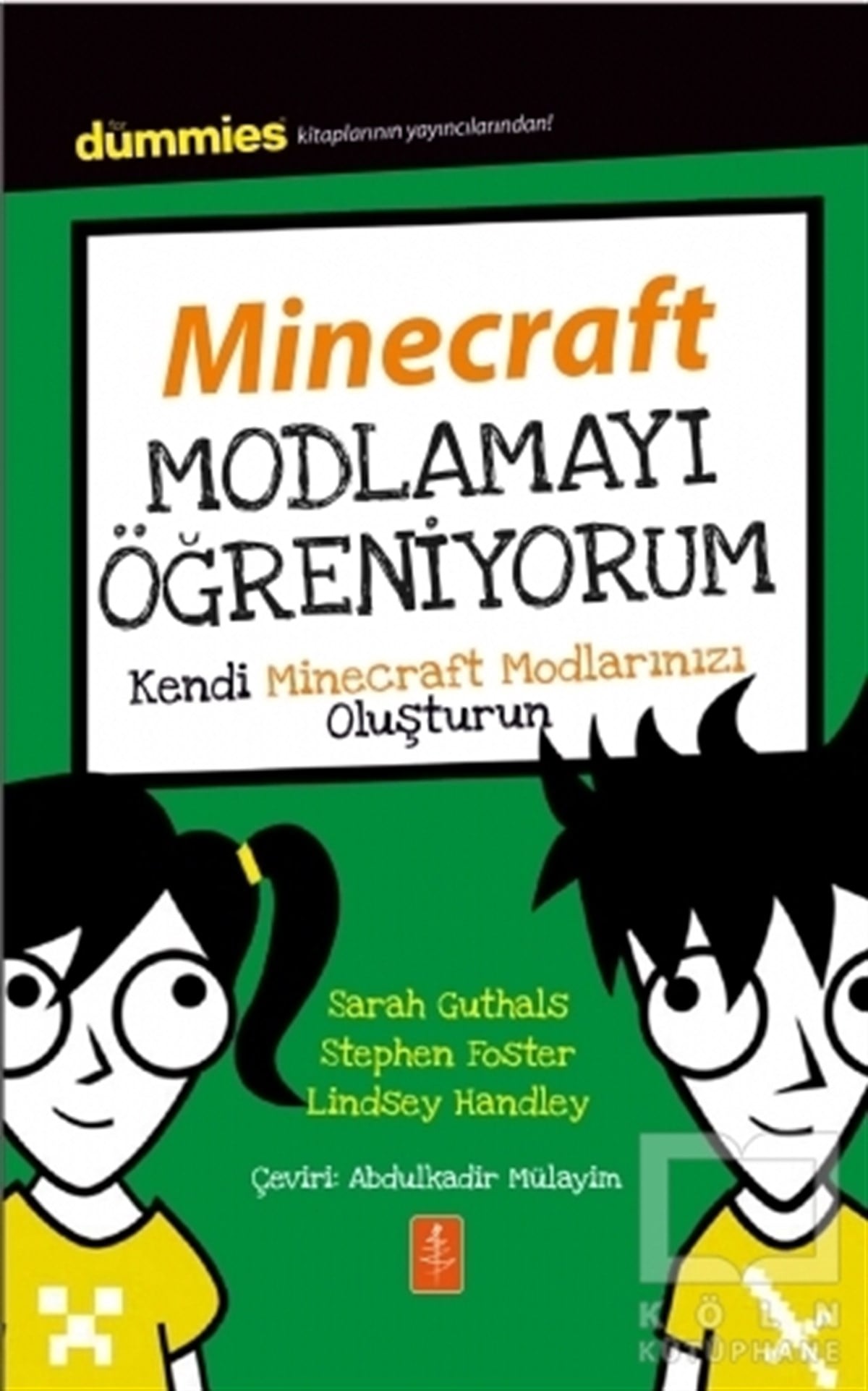 Sarah GuthalsOyunlarMinecraft Modlamayı Öğreniyorum