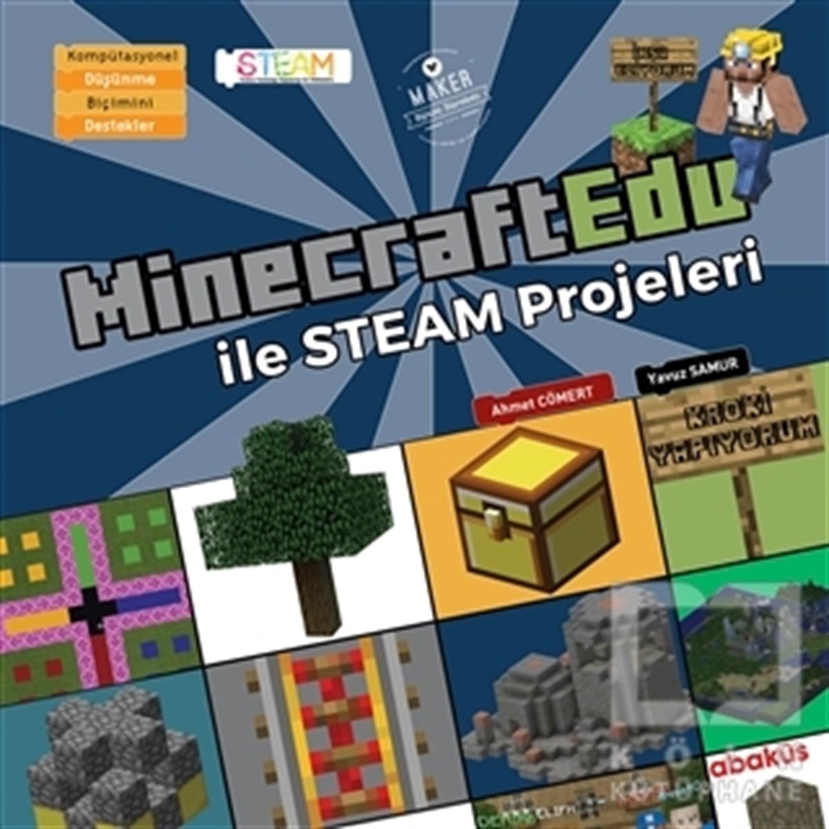 Yavuz SamurZeka GelişimiMinecraftEdu ile STEAM Projeleri