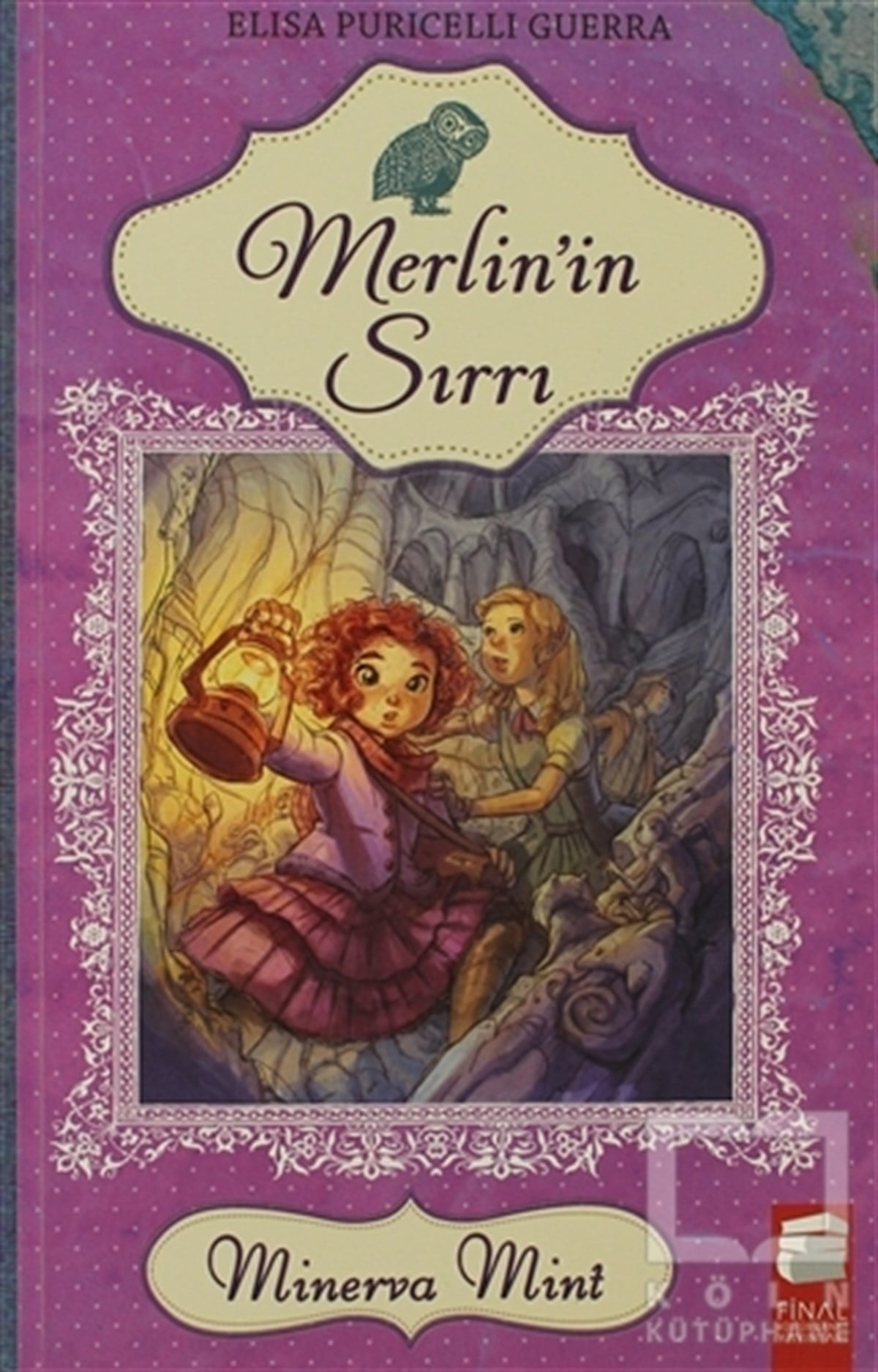 Elisa Puricelli GuerraRoman-ÖyküMinerva Mint 2: Merlin’in Sırrı