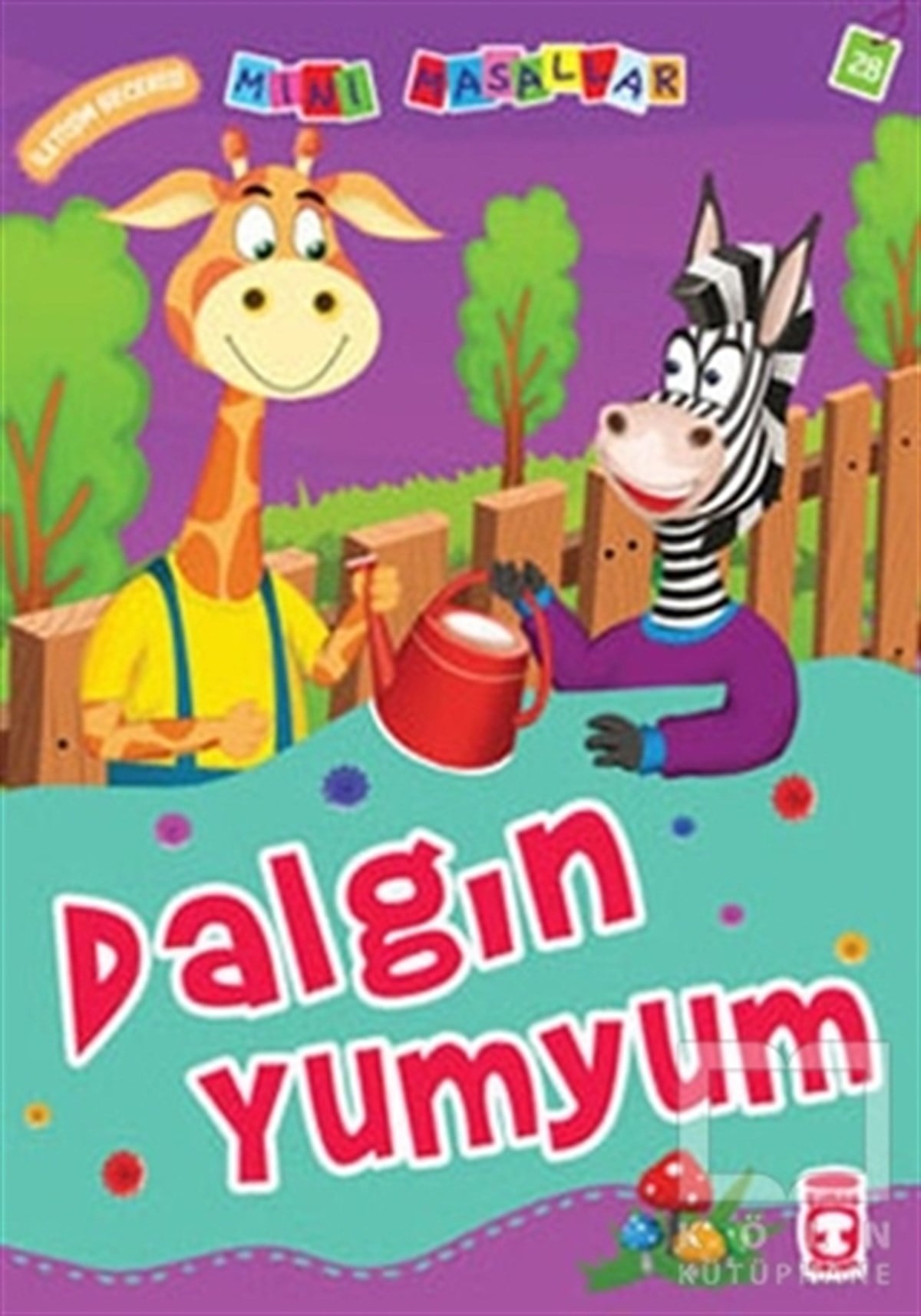Nalan Aktaş SönmezHikayelerMini Masallar - Dalgın Yumyum