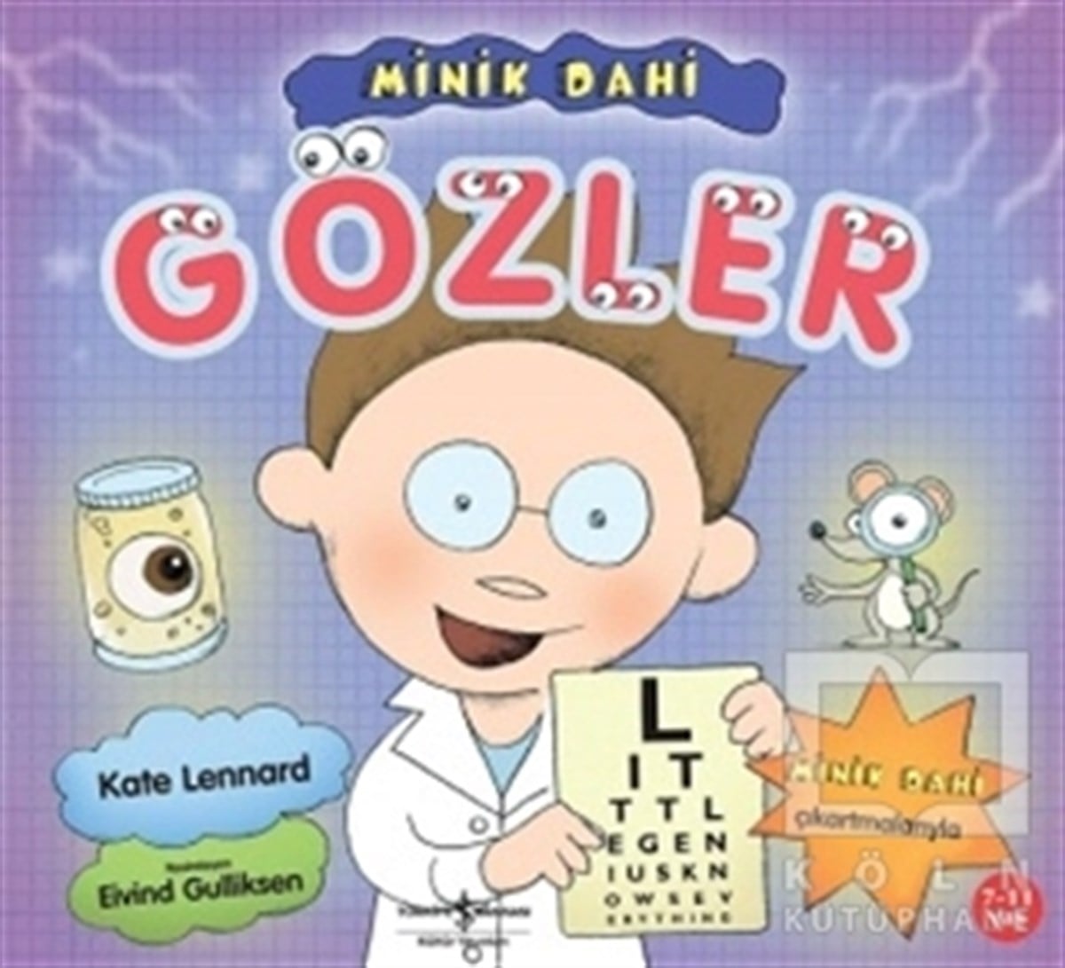 Kate LennardBilimsel Çocuk KitaplarıMinik Dahi Gözler