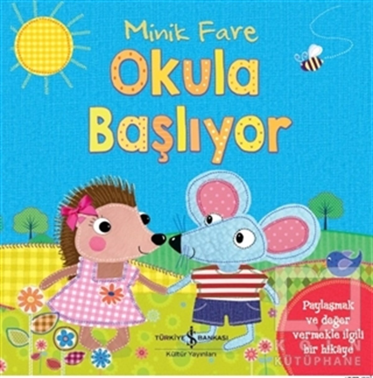 Jo ParryOkul Öncesi Resimli KitaplarMinik Fare Okula Başlıyor