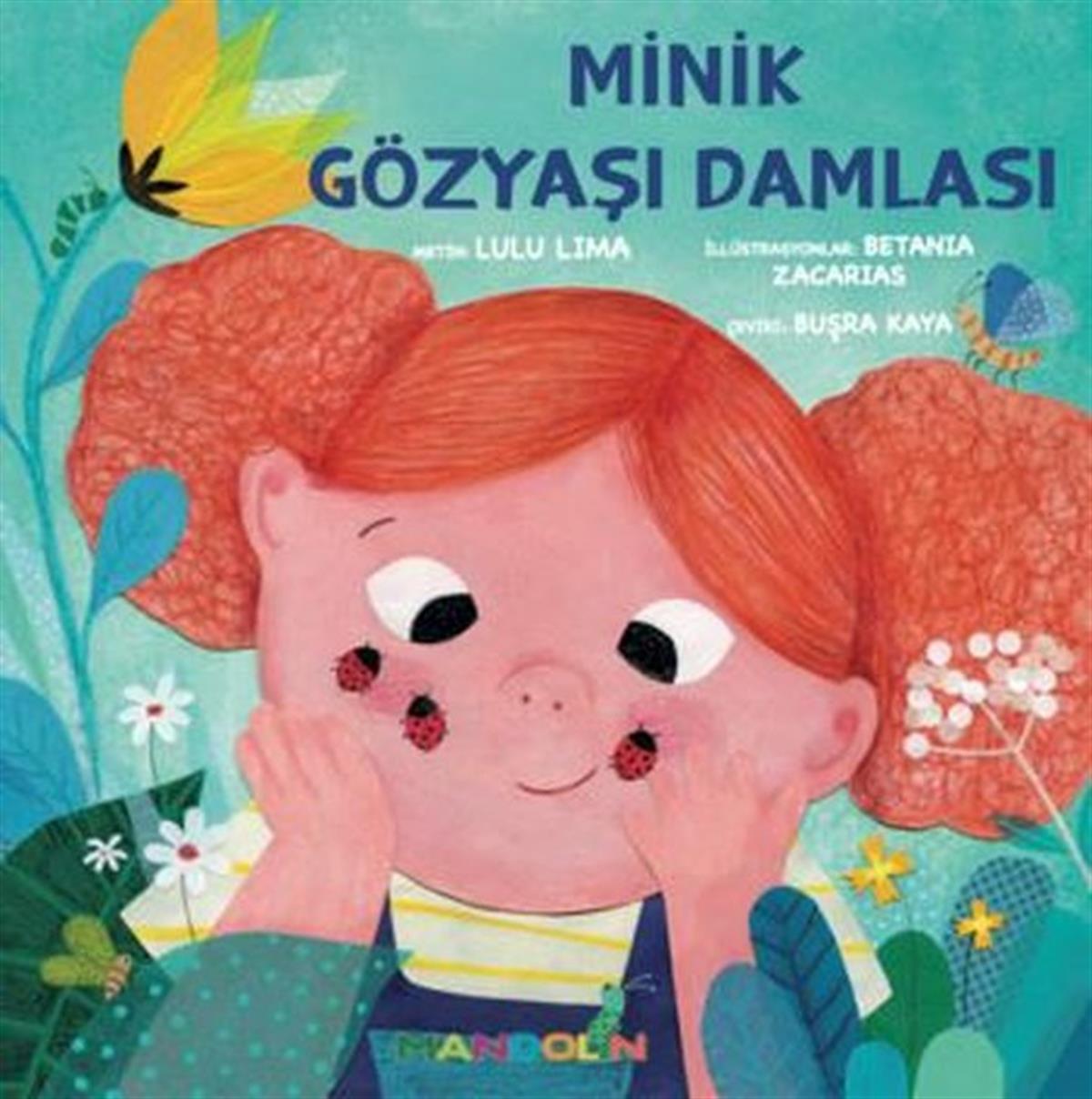 Lulu LimaEgitim Etkinlik KitaplariMinik Gözyaşı Damlası