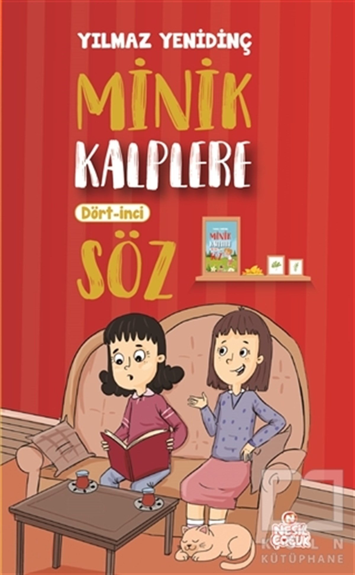 Yılmaz YenidinçHikayelerMinik Kalplere Dört İnci Söz