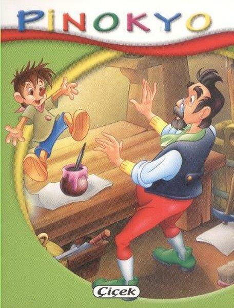 KolektifOkul Öncesi Masal KitaplarıMinik Kitaplar Dizisi - Pinokyo