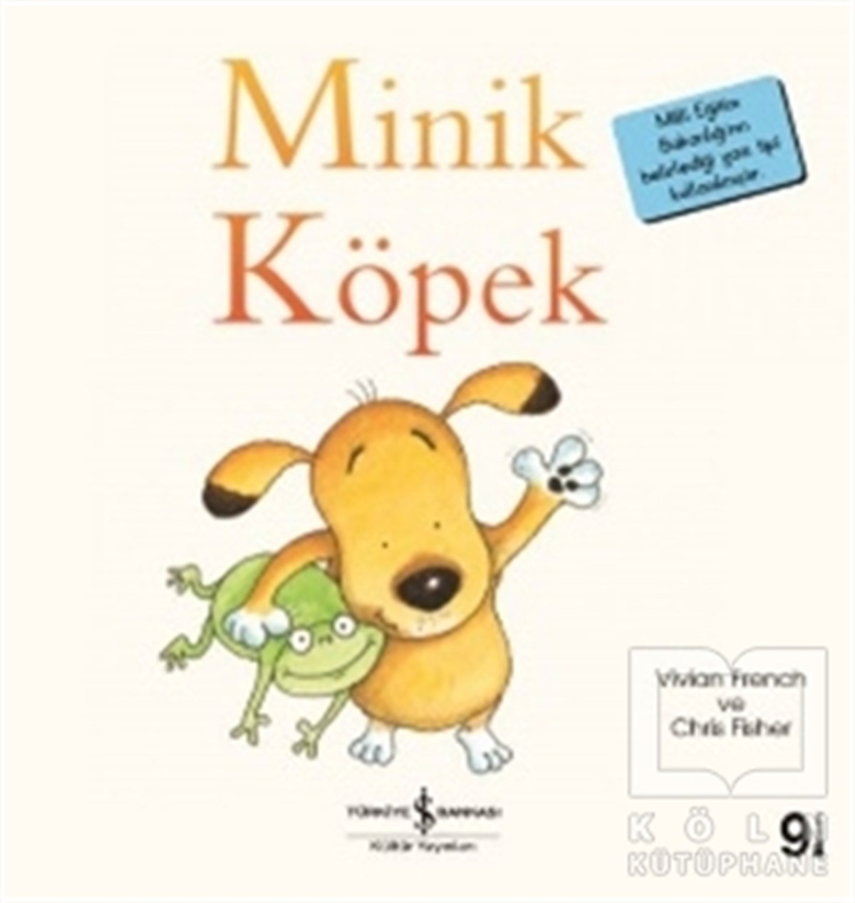 Vivian FrenchHikayelerMinik Köpek