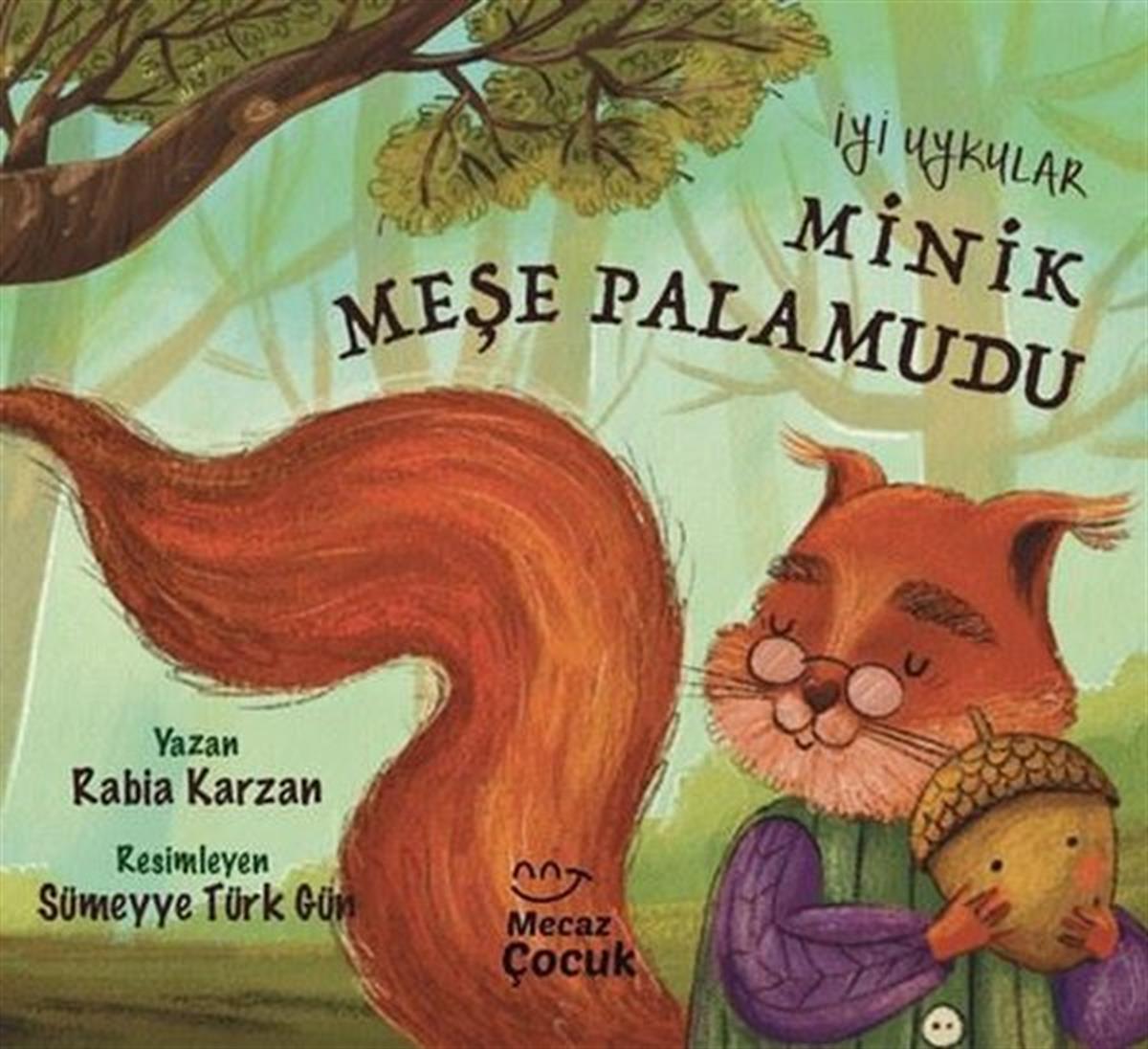 Rabia KarzanEgitim Etkinlik KitaplariMinik Meşe Palamudu - İyi Uykular