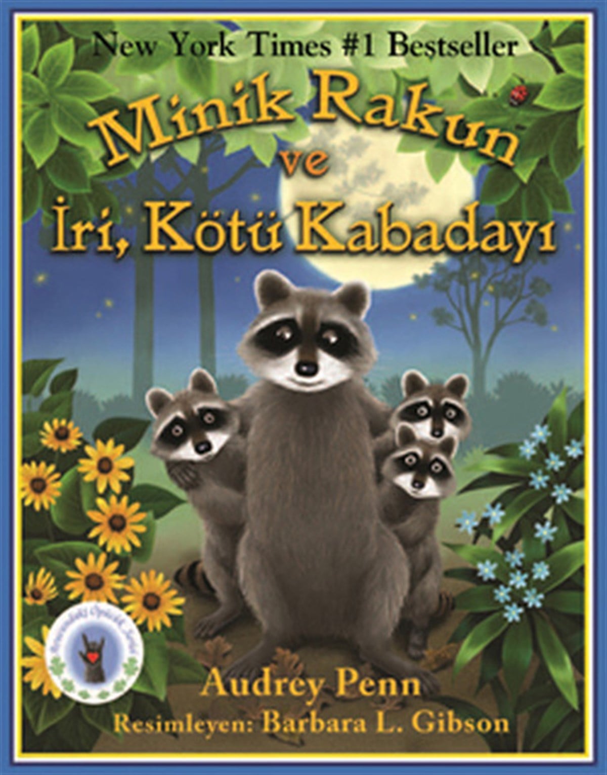 Audrey PennÇocuk Masal KitaplarıMinik Rakun ve İri Kötü Kabadayı