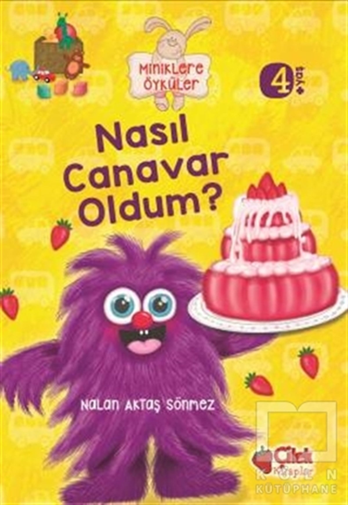 Nalan Aktaş SönmezRoman-ÖyküMiniklere Öyküler - Nasıl Canavar Oldum