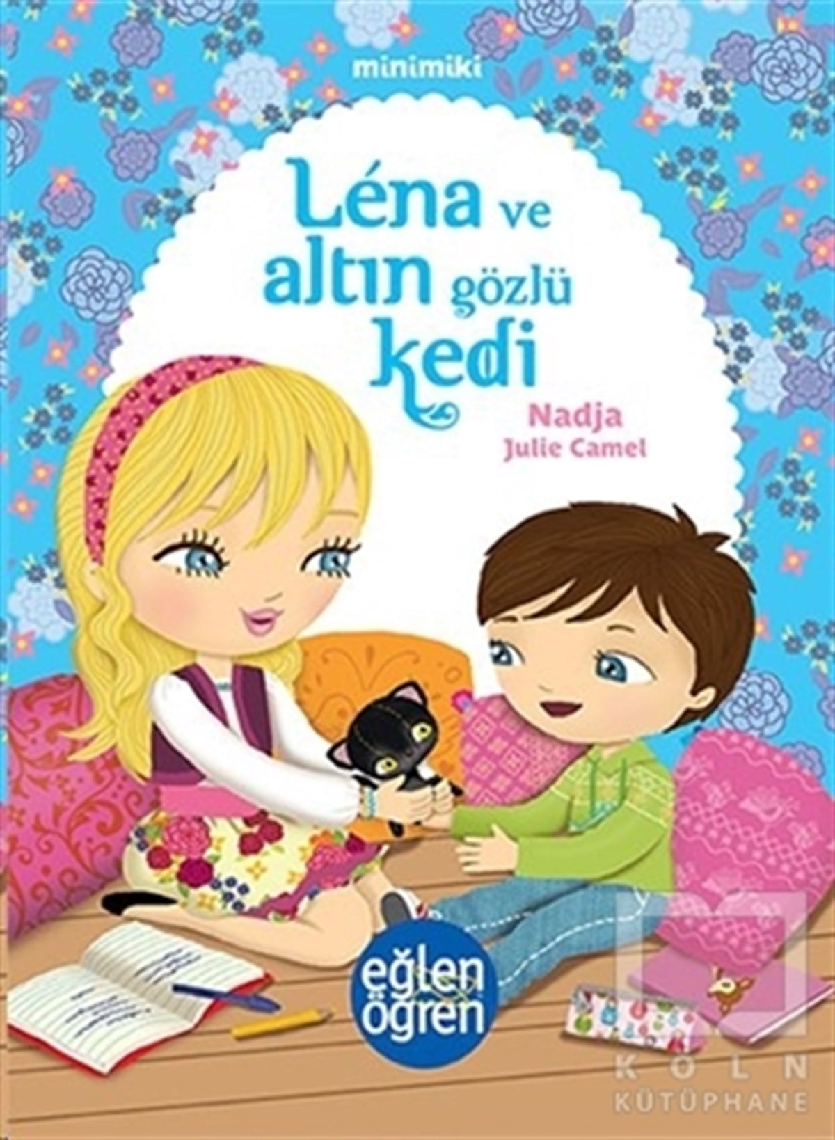 NadjaHikayelerMinimiki - Lena ve Altın Gözlü Kedi